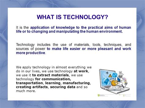 technology|what is the purpose of technology.